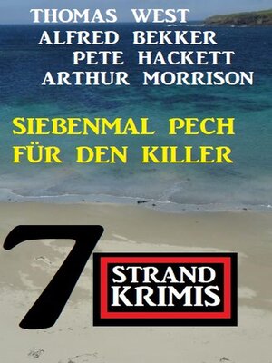 cover image of Siebenmal Pech für den Killer